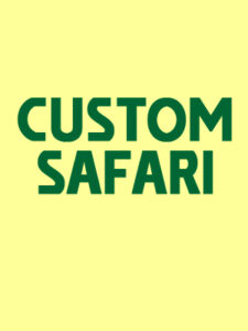 Custom Made Personalized Safari Packages